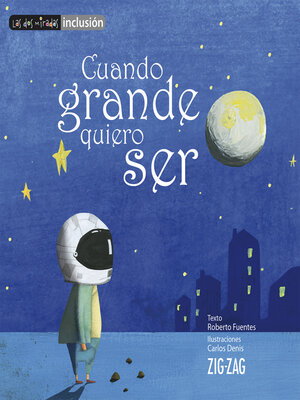 cover image of Cuando grande quiero ser